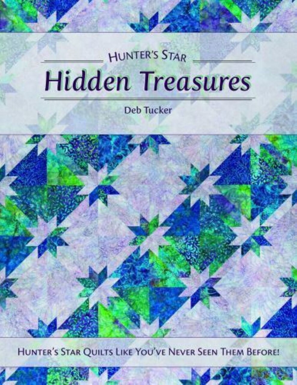Hunters Star Hidden Treasures Book by Deb Tucker of Studio 180 Designs